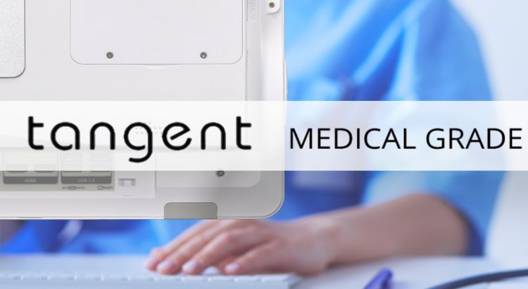 Tangent medical grade computers for hospital safety