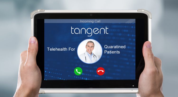 Telehealth For Quarantined Patients
